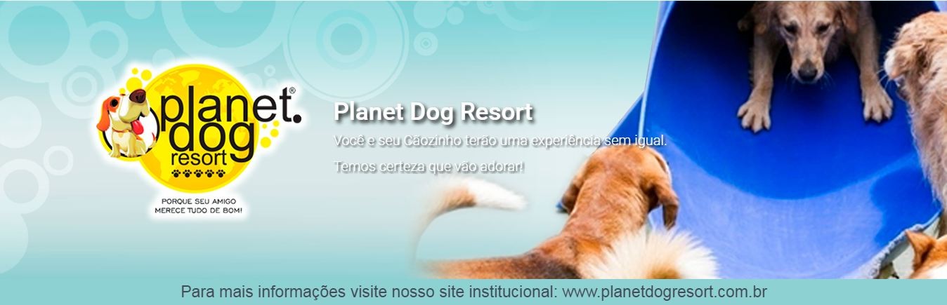 Planet Dog Resort - Hoteis Para Caes
